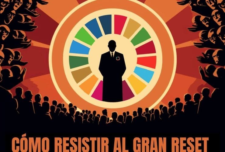 COMO RESISTIR AL GRAN RESET